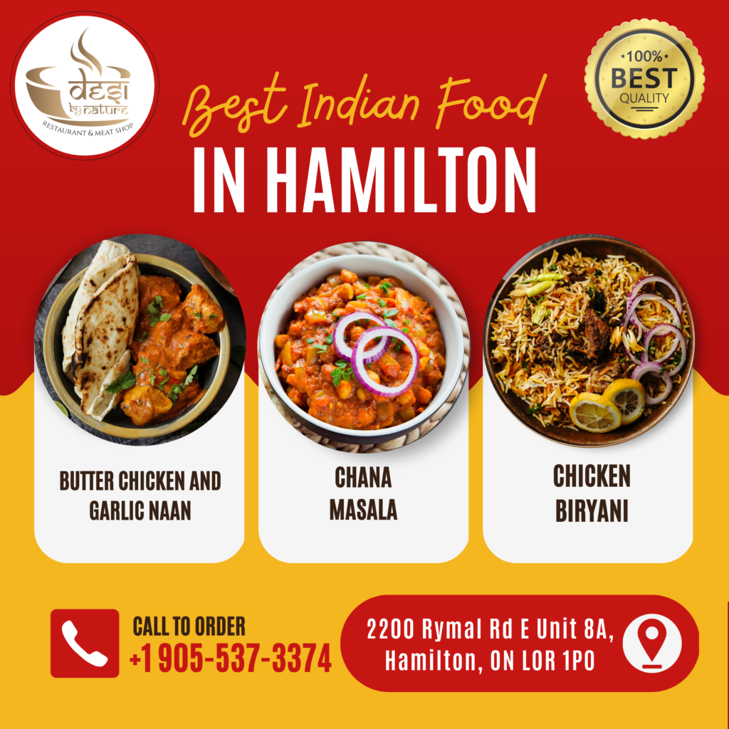 Best Restaurant Indian Style Food in Hamilton at Desi by Nature