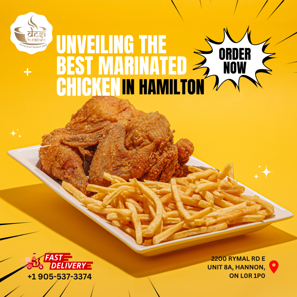 Best Marinated Chicken in Hamilton