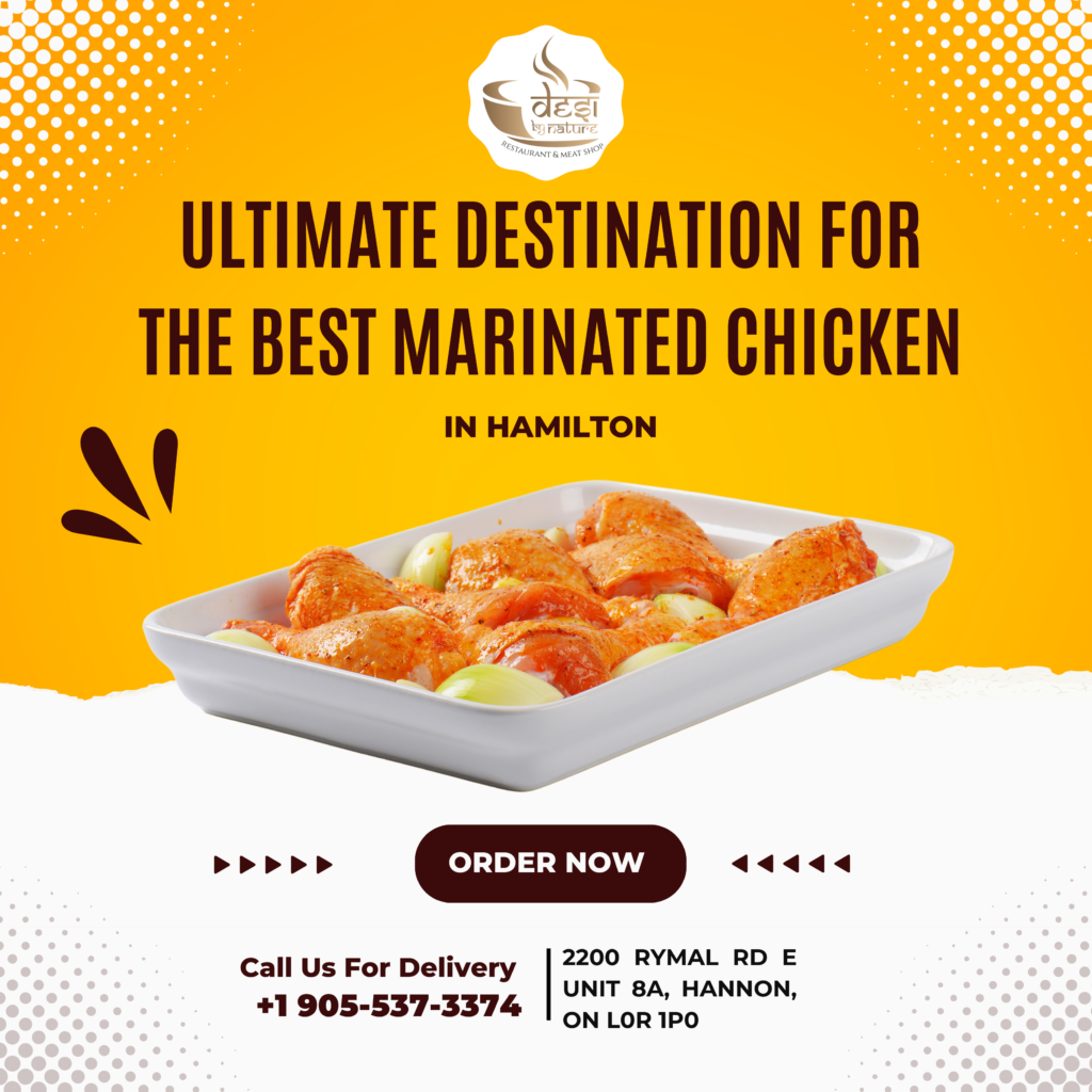 Best Marinated Chicken in Hamilton